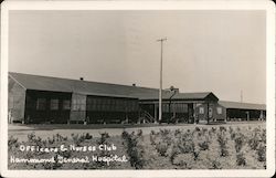 Officers & Nurses Club, Hammond General Hospital Modesto, CA Postcard Postcard Postcard