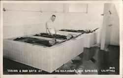 Taking a Mud Bath at Dr. Wilkinson's Hot Springs Calistoga, CA Postcard Postcard Postcard