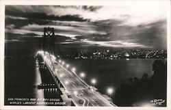 San Francisco and S.F. Bay Bridge, World's Largest Suspension Bridge California Postcard Postcard Postcard