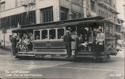 The World-Famous Cable Car of San Francisco California Postcard Postcard Postcard