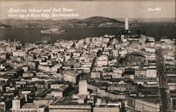 Alcatraz Island and Coit Tower from Top of Russ Building Postcard