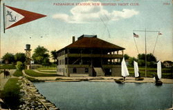 New Bedford Yacht Club, Padanarum Station Massachusetts Postcard Postcard