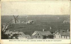 Bird's Eye View Of Old Mill Nantucket, MA Postcard Postcard