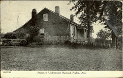 Station Of Underground Railroad Ripley, OH Postcard Postcard