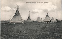 Medicine Lodge, Blackfoot Indians Postcard