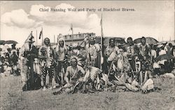 Chief Running Wolf and Party of Blackfoot Braves Postcard