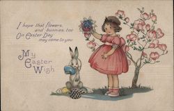 I Hope That Flowers And Bunnies Too, On Easter Day May Come to You My Easter Wish Postcard