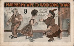 I Married My Wife To Avoid Going To War Postcard