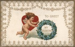 To Greet My Valentine Cupid Postcard Postcard Postcard