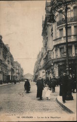 Orleans. La Rue de la Republic (Republic Street). Postcard