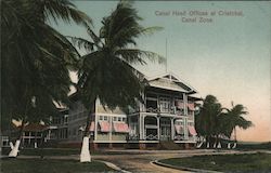 Canal Head Offices at Cristobal, Canal Zone Postcard