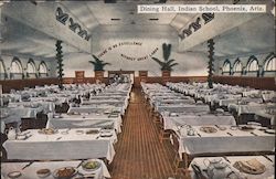 Dining Hall, Indian School Phoenix, AZ Postcard Postcard Postcard