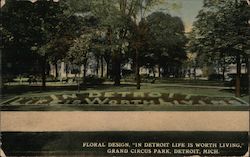 Floral Design, "In Detroit Life is Worth Living," Grand Circus Park Postcard