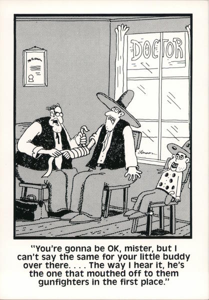 Gunfighter Has Close Call When His Dummy Mouths Off - The Far Side Gary ...