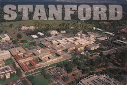 Aerial View of World Famous Stanford Medical Center Palo Alto, CA Postcard Postcard Postcard