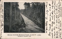 Bridge Across Warrior River, 2,000 Ft. Long Georgia Postcard Postcard Postcard