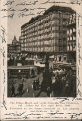 The Palace Hotel and Lotta Fountain before the fire San Francisco, CA Postcard Postcard Postcard