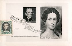 First message transmitted by electric telegraph - 1844, Letitia C. Tyler, John Tyler Presidents Postcard Postcard Postcard