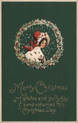 Merry Christmas, Mistletoe and hollygay I send entwined this Christmas Day Postcard