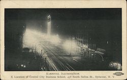 Karnival Illumination, X Location of Central City Business School, 438 S. Salina St. Syracuse, NY Postcard Postcard Postcard