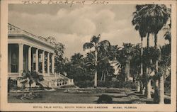 Royal Palm Hotel, South Porch and Gardens Miami, FL Postcard Postcard Postcard