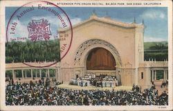 Afternoon Pipe Organ Recital, Balboa Park San Diego, CA Postcard Postcard Postcard