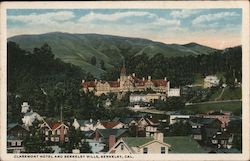 Claremont Hotel and Berkeley Hills Postcard