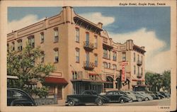 Eagle Hotel, Eagle Pass, Texas Postcard Postcard Postcard