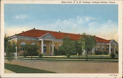 Mess Hall, A. & M. College College Station, TX Postcard Postcard Postcard