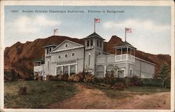 Chautauqua Auditorium with Flatirons in the Background Boulder, CO Postcard Postcard Postcard