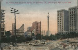 St. Francis Hotel and Union Square after the fire, April 18-20, 1906 Postcard