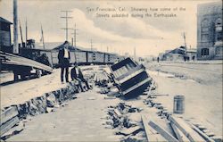 Showing How Some of the Streets Subsided During the Earthquake San Francisco, CA 1906 San Francisco Earthquake Postcard Postcard Postcard