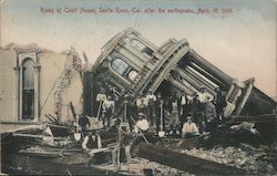 Ruins of Court House after the Earthquake April 18, 1906 Santa Rosa, CA Postcard Postcard Postcard