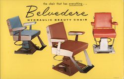 Belvedere Hydraulic Beauty Chair - the chair that has Everything Advertising Postcard Postcard Postcard