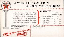 Texaco A Word of Caution about your Tires! Advertising Postcard Postcard Postcard