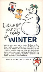 Let Us Get Your Car Ready for Winter - Texaco Snowman Advertising Postcard Postcard Postcard