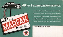 Texaco Let Us Marfak Your Car 40 for 1 Lubrication Service Advertising Postcard Postcard Postcard