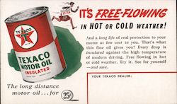 It's Free-Flowing In Hot Or Cold Weather Texaco Motor Oil Insulated Advertising Postcard Postcard Postcard