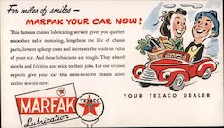 For Miles of Smiles Marfak Lubrication Your Texaco Dealer Postcard