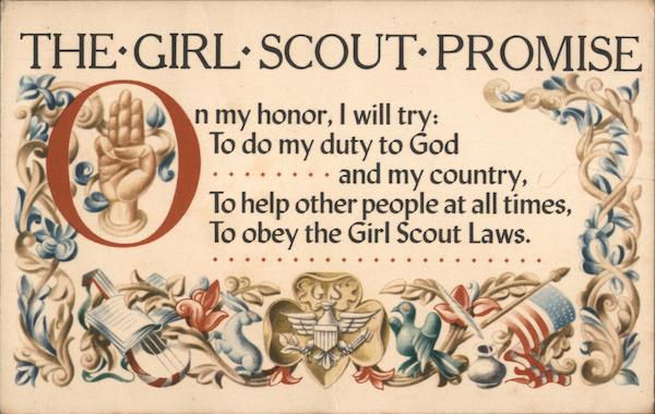 The Girl Scout Promise On My Honor I Will Try To Do My Duty To Godand My Country Girl