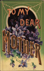 To My Dear Mother with Violets Postcard