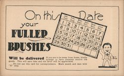 On this Date your Fuller Brushes will be delivered Postcard