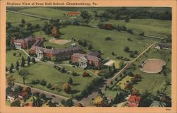 Airplane View of Penn Hall School Chambersburg, PA Postcard Postcard Postcard