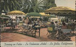 Dining In Patio, La Valencia Hotel La Jolla, CA Postcard Postcard Postcard