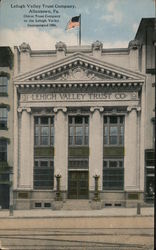 Lehigh Valley Trust Company Allentown, PA Postcard Postcard Postcard