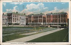 Hamilton Hall, Hartley and Livingston Dormitories, from South Field, Columbia University, New York City Postcard