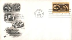 Colonial American Craftsmen American Revolution Bicentennial First Day Cover