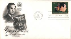 George Gershwin American Composer 1898-1937 First Day Cover