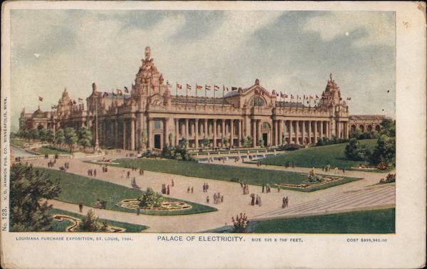 Louisiana Purchase Exposition- Palace Of Electricity St. Louis, MO 1904 ...