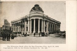 The Hibernian Bank after the Fire April 18, 1906 Postcard